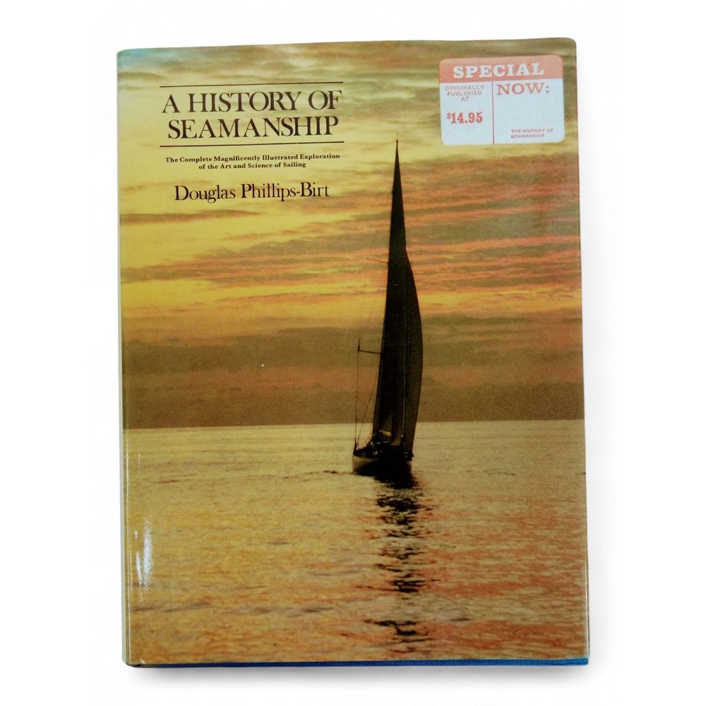 History of Seamanship 1971 HCDJ Douglas Phillips-Birt 1st Ed nautical‎ reference